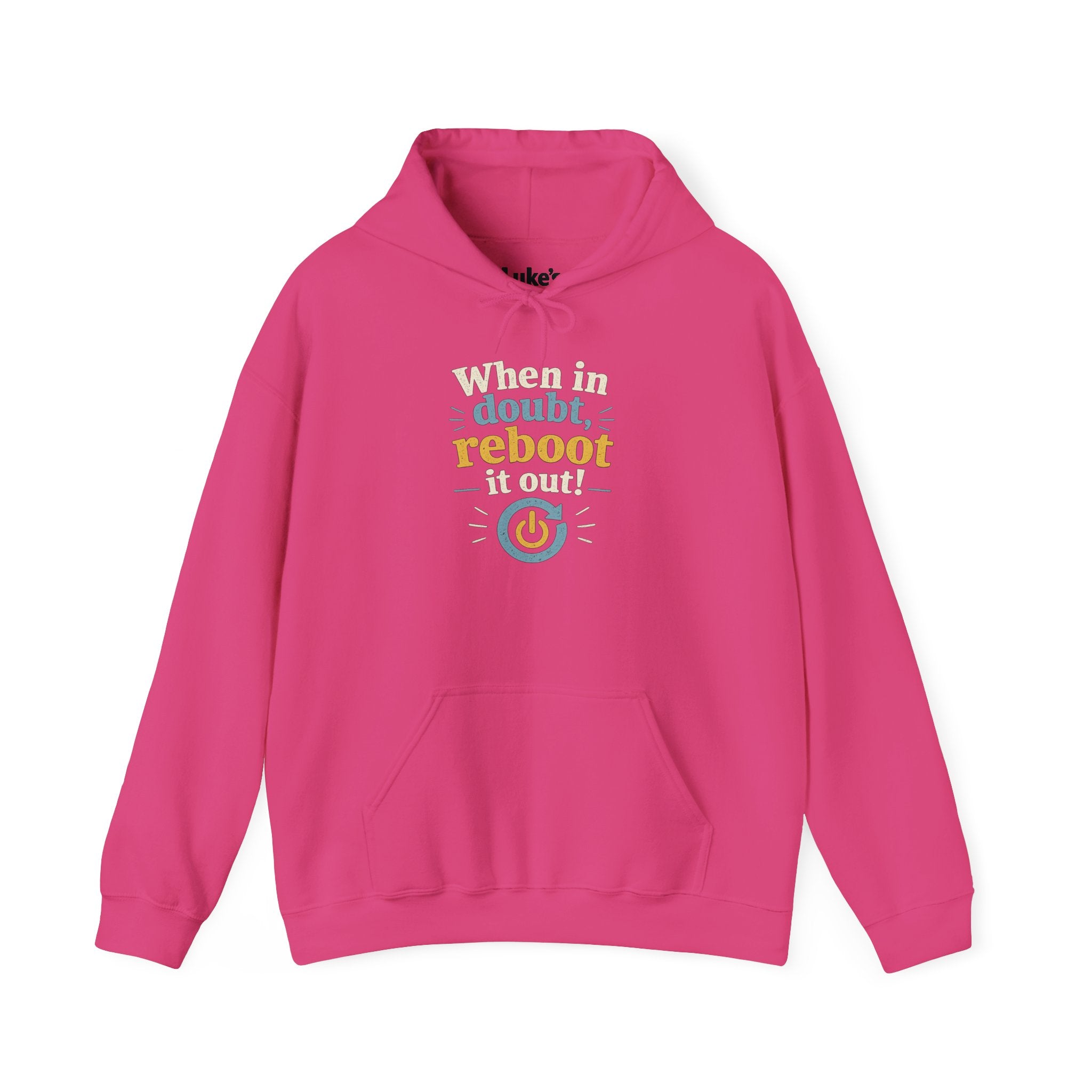 When in Doubt Reboot It Hoodie | Tech Humor Sweatshirt