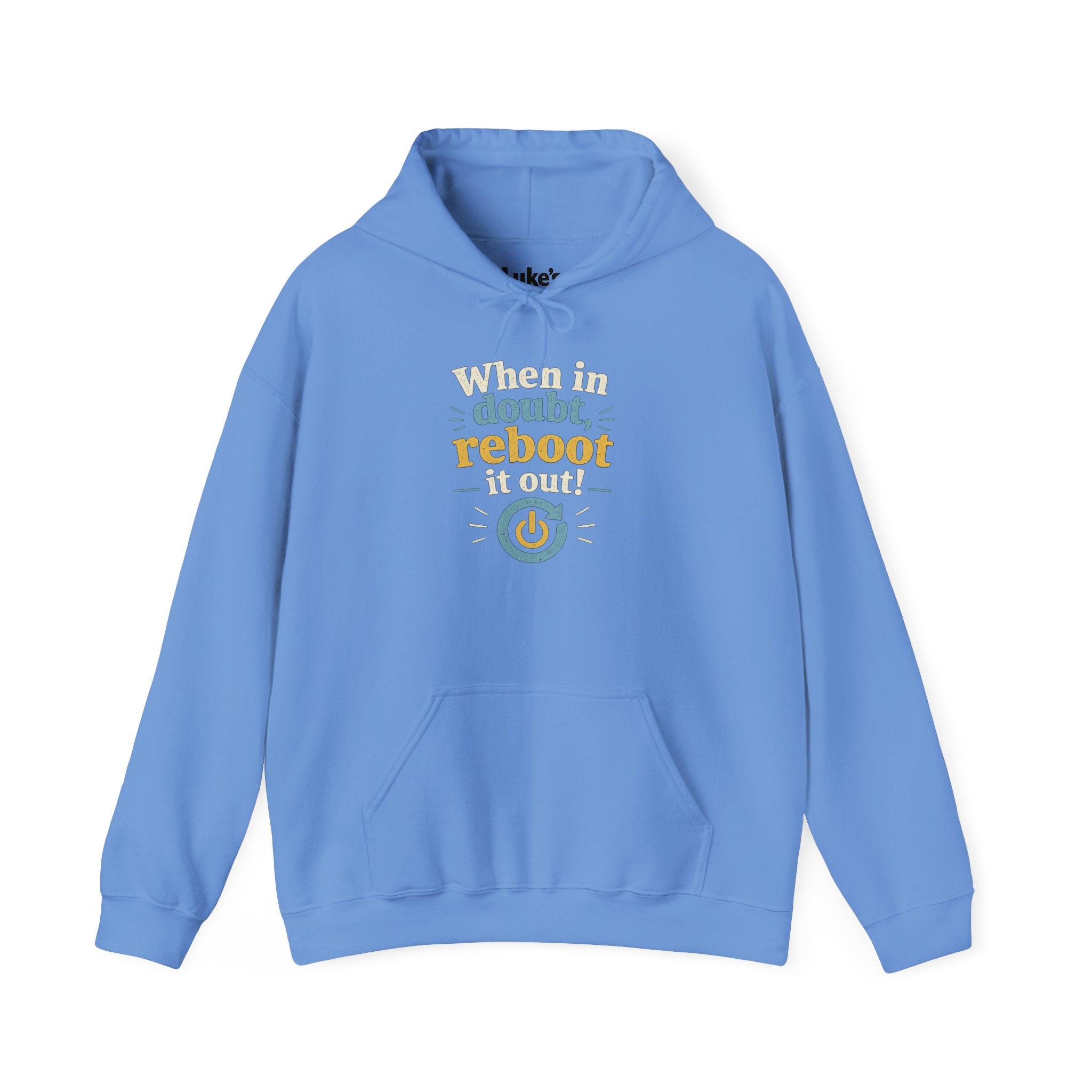 When in Doubt Reboot It Hoodie | Tech Humor Sweatshirt