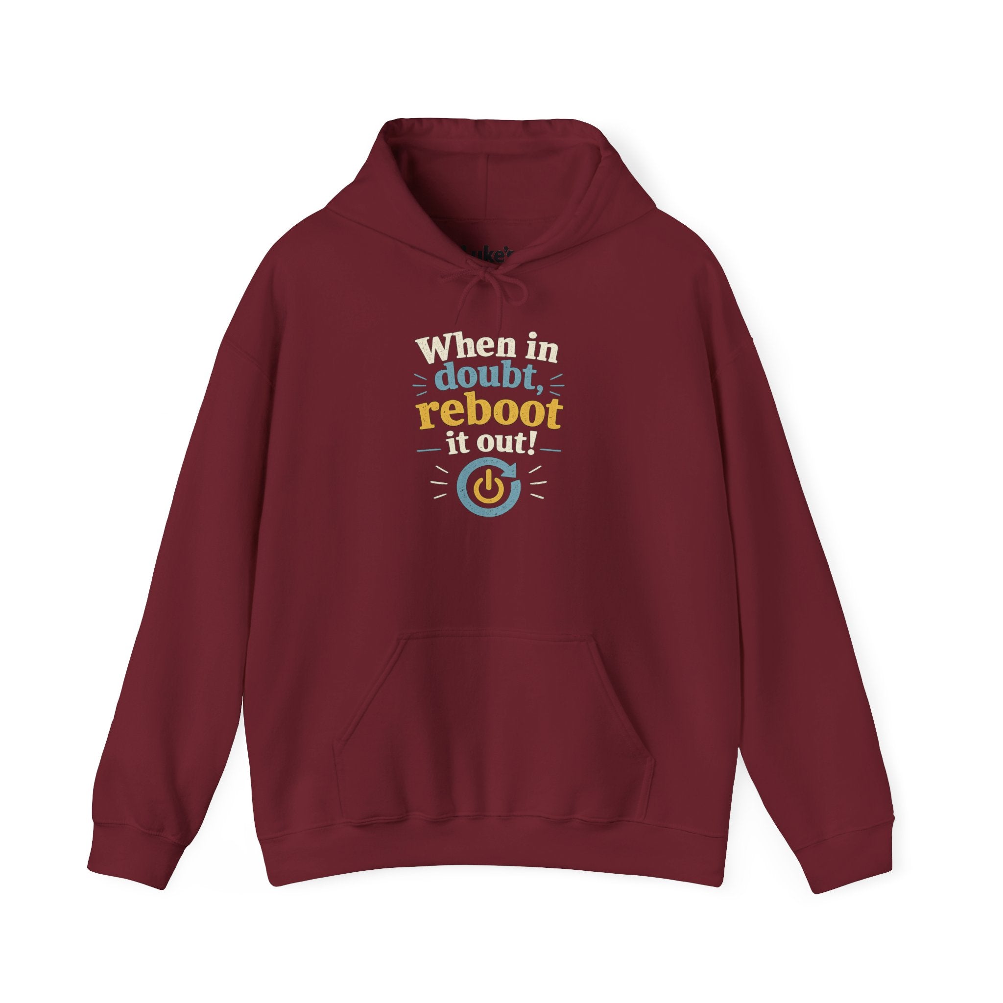 When in Doubt Reboot It Hoodie | Tech Humor Sweatshirt